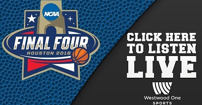 NCAA Final Four preview, listen to the games on AM 580