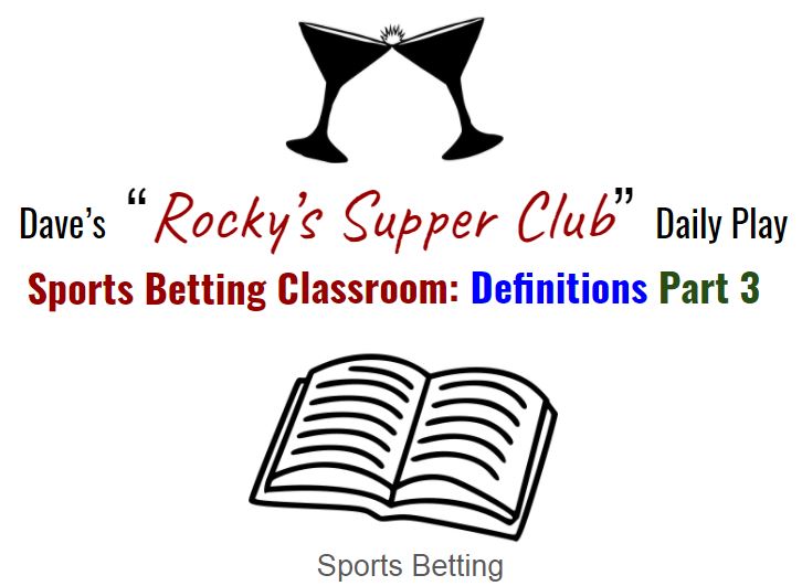 Sports Betting Classroom: Exotic Terms & Definitions