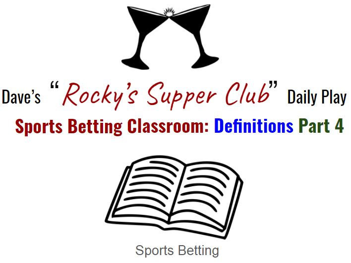 Sports Betting Classroom: Part 4