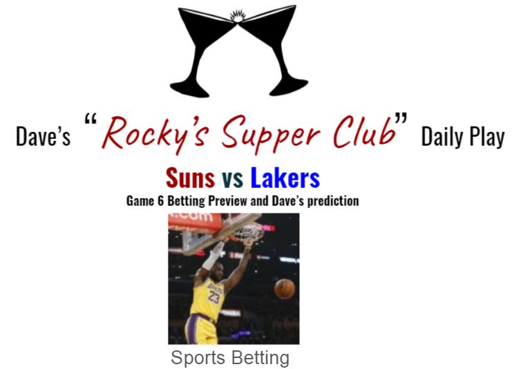 Lakers vs Suns: Game 6 betting preview