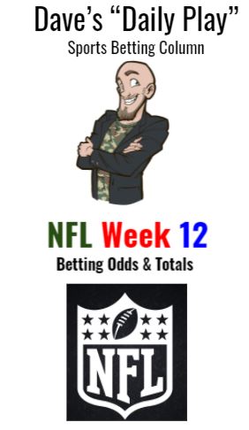 NFL Week 12 (Betting Odds & Totals)
