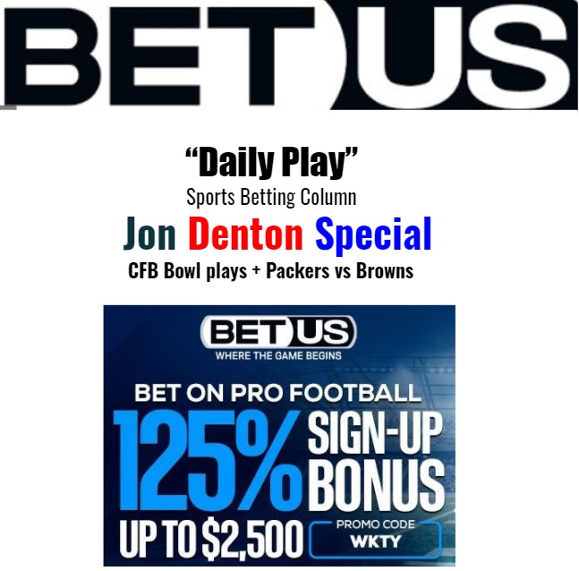 Jon Denton Special (CFB Bowl games + Packers/Browns)