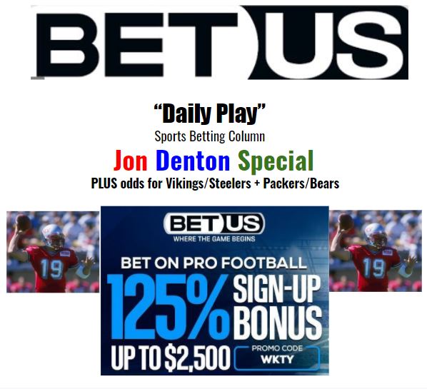 Jon Denton Special + odds for MN/PIT and GB/CHI