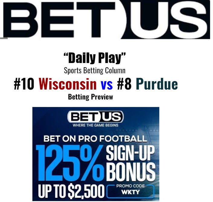 #10 WISC v #8 PUR (Battle for the Big Ten, betting odds, lines, and MY play)